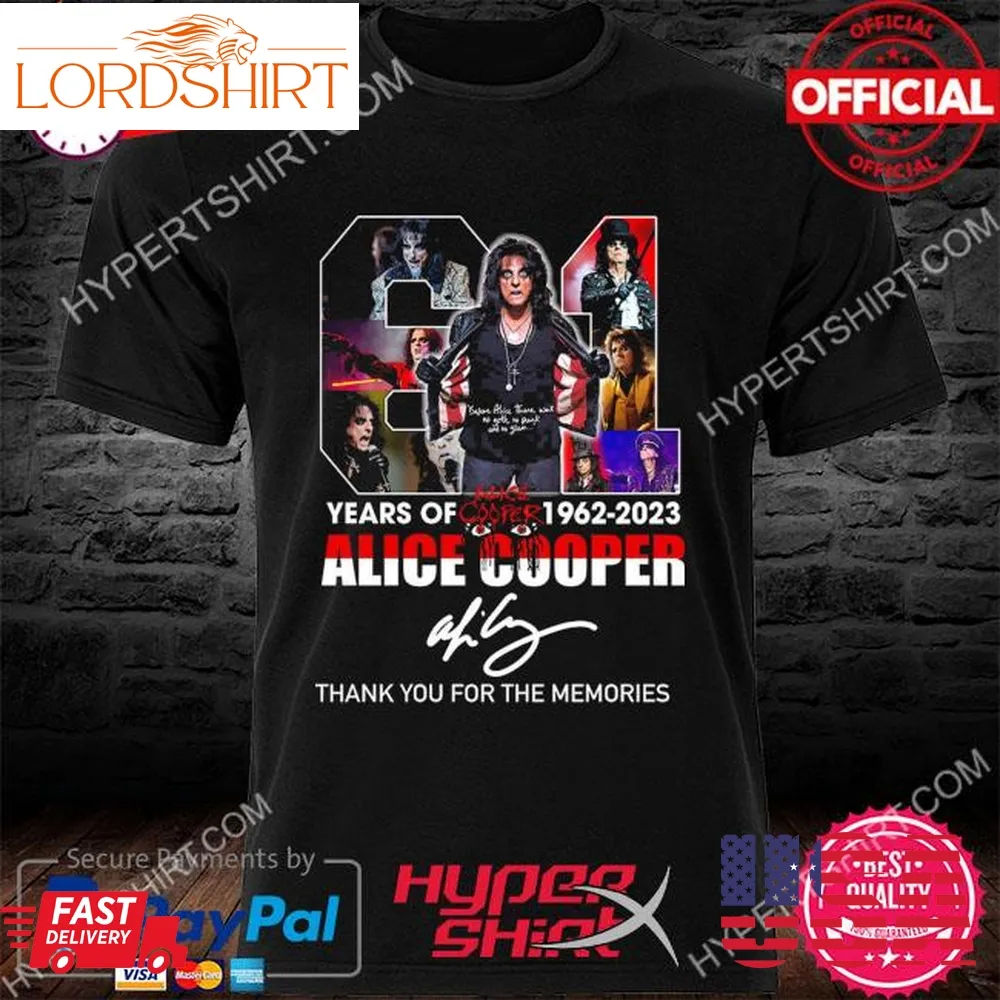 Official Alice Cooper 1962 2023 Thank You For The Memories Signature Shirt