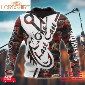 One Last Cast Camo 3D Hoodie Gifts For Fishing Lovers