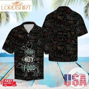 Order Friends Not Food Vegan Hawaiian Aloha Shirts Dh