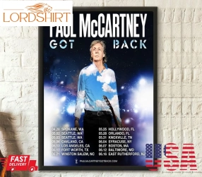 Paul Mccartney Got Back Tour 2022 Poster Unframed Home Decor