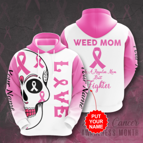 Personalized Breast Cancer Awareness Weed Mom Love Skull 3D Hoodie