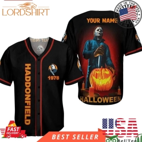 Personalized Micheal Myers 1978 Haddonfield Halloween Baseball Jersey