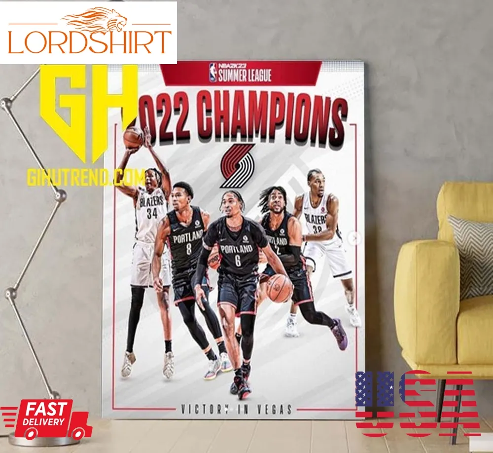 Portland Trail Blazers Champion 2022 Nba 2K23 Summer League Poster Canvas