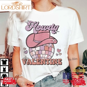 Preppy Cowgirl Howdy Valentine Heart Disco Valentines Day T Shirt