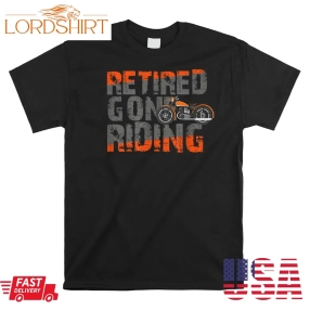 Retirement Motorcycle Ride Shirt