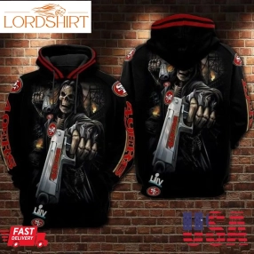 San Francisco 49Ers Death Super Bowl 2020 Men And Women 3D Full Printing Hoodie Shirt San Francisco 49Ers Nfl 3D Full Printing Shirt