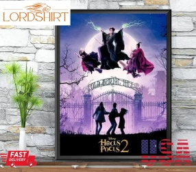 Sanderson Sisters Hocus Pocus 2022, Hocus Pocus 2 2022 Wall Art, Hocus Pocus Movies 2022, Hocus Pocus Disney Halloween 2022 Poster Canvas 1