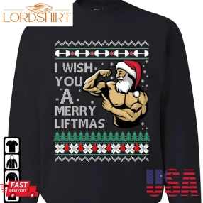 Santa Fitness Workout Shirt Christmas No Lift No Gift Unisex Gift For Gym Swole