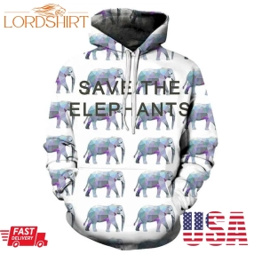 Save Elephants 3D Sweatshirt Hoodie Pullover Custom