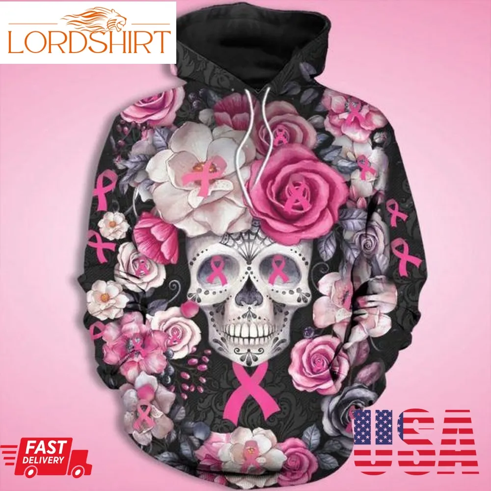 Skull Rose Breast Cancer Awareness Men And Women 3D Full Printing Hoodie Shirt Skull Rose Breast Cancer Awareness 3D Full Printing Shirt