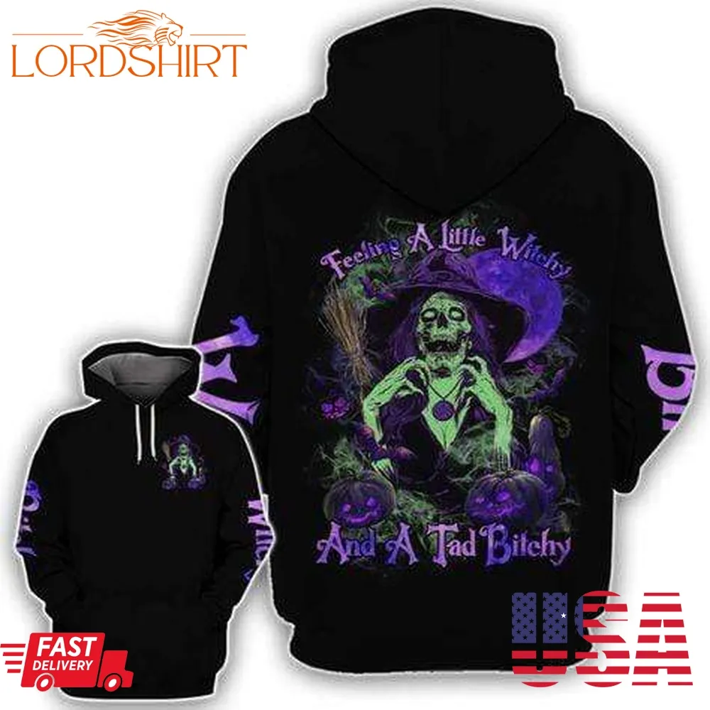 Skull Witch Feeling Witchy Bitchy Hoodie 3D