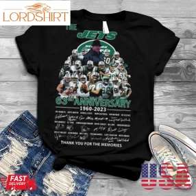 The New York Jets 63Rd Anniversary 1960 2023 Thank You For The Memories Signatures Shirt