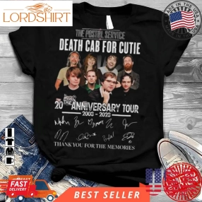 The Postal Service Death Cab For Cutie 20Th Anniversary Tour 2003 2023 Thank You For The Memories Signatures Shirt