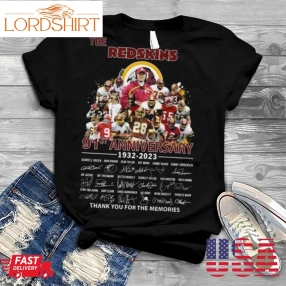 The Washington Redskins 91St Anniversary 1932 2023 Thank You For The Memories Signatures Shirt