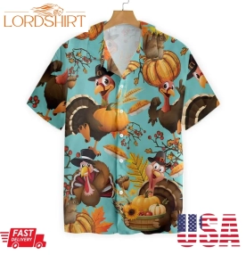 Turkey For Thanksgiving Hawaiian Shirt