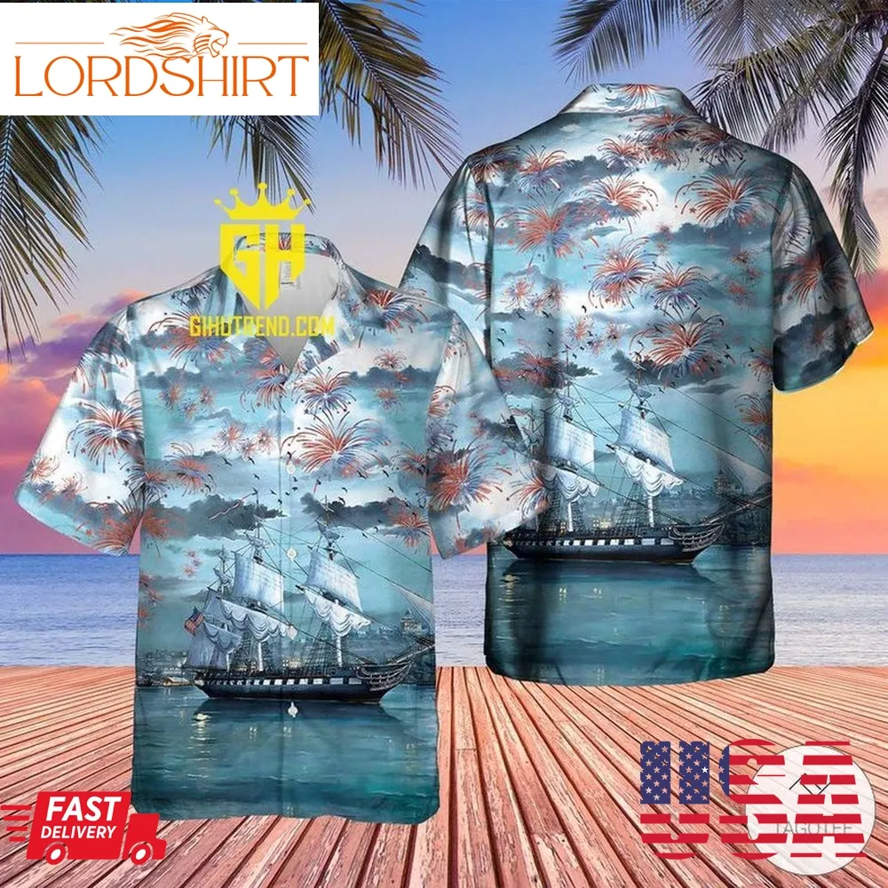 Us Navy Uss Constitution 4Th Of July Beautiful Hawaiian Shirt