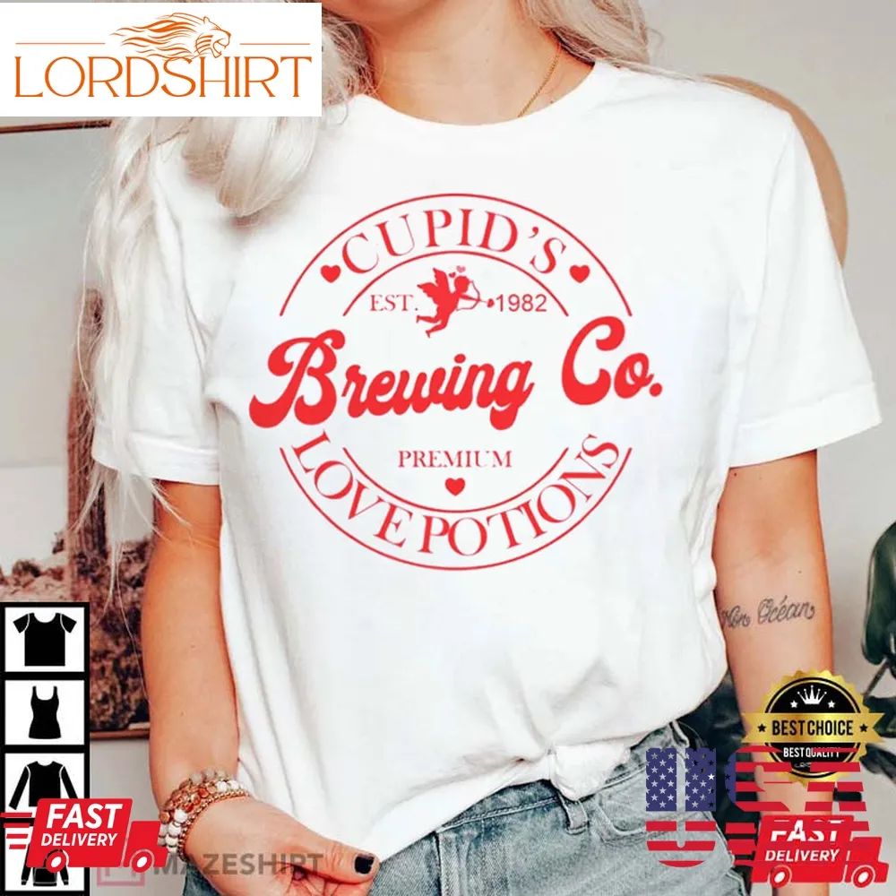 Valentines Day Cupid's Brewing Co Premium Love Potions Gifts T Shirt