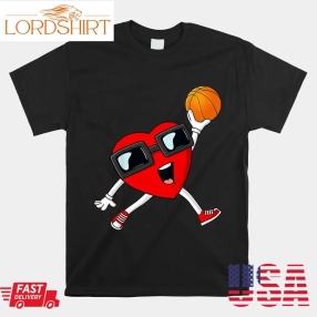 Valentines Day Heart Dunking A Basketball Shirt