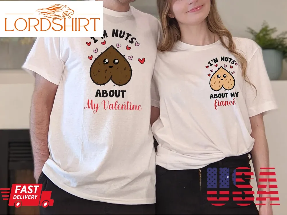 Valentines Day I'm Nuts About You Retro Funny T Shirt