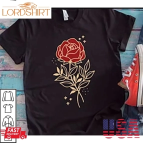 Valentine's Day Rose Shirt Funny Romantic Red Rose Gifts For Valentines Day