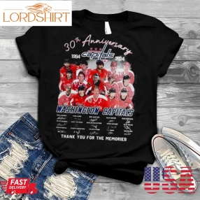 Washington Capitals 30Th Anniversary 1994 2023 Thank You For The Memories Signatures Shirt