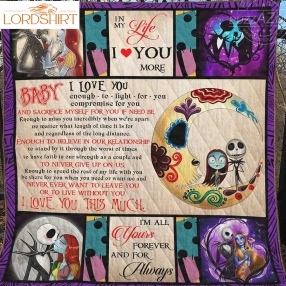 Baby Love You Enough To Fight For You Nightmare 3D Quilt Blanket