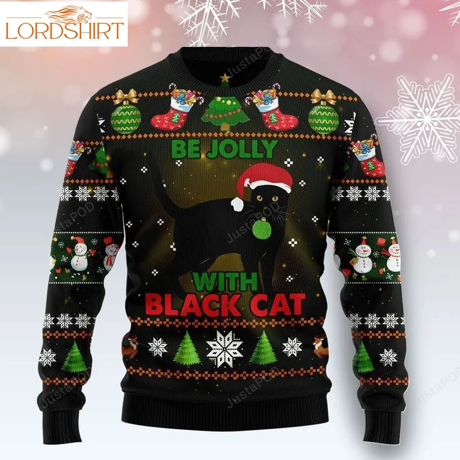 Black Cat Be Jolly Ugly Christmas Sweater Ugly Sweater Christmas