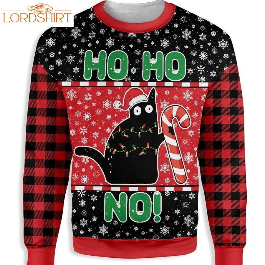 Cat Ho Ho No Christmas Ugly Christmas Sweater For Men And Women Adult