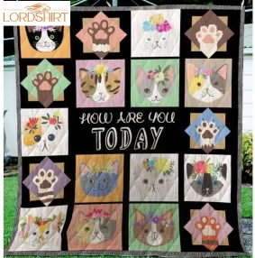 Cat How Are You Today 3D Customized Quilt