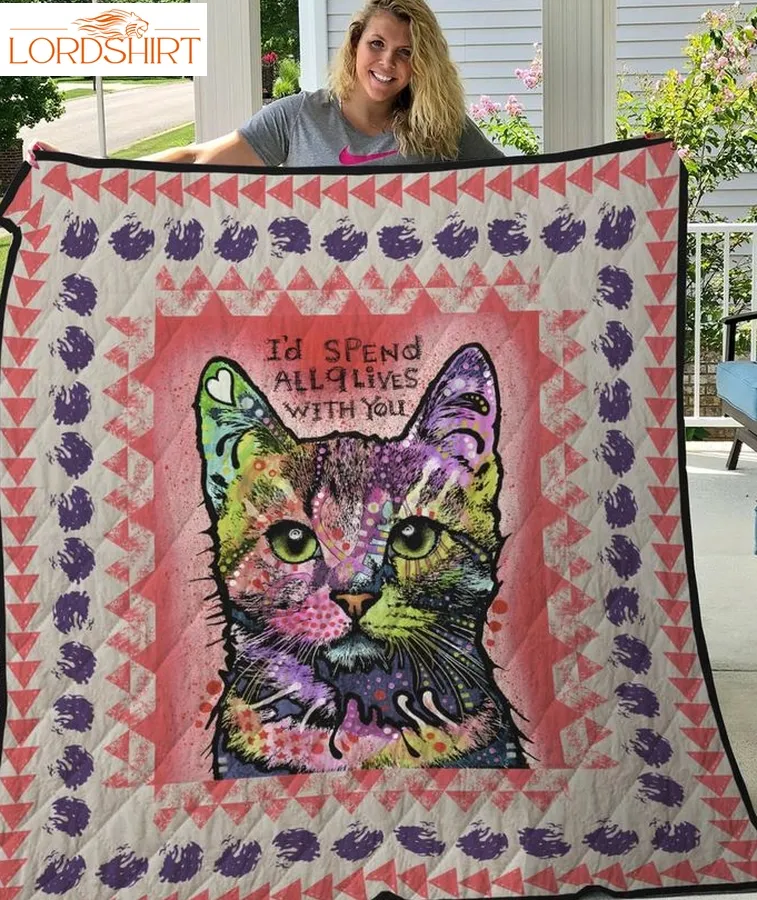 Cat ID Spend All 9 Lives With You Quilt Blanket Great Customized Gifts For Birthday Christmas Thanksgiving Perfect Gifts For Cat Lover