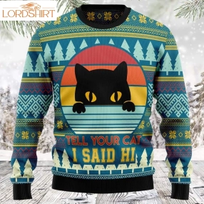 Cat Say Hi Tt8921 Unisex Womens And Mens, Couples Matching, Friends, Cat Lover, Cat Mom, Funny Family Ugly Christmas Holiday Sweater Gifts 