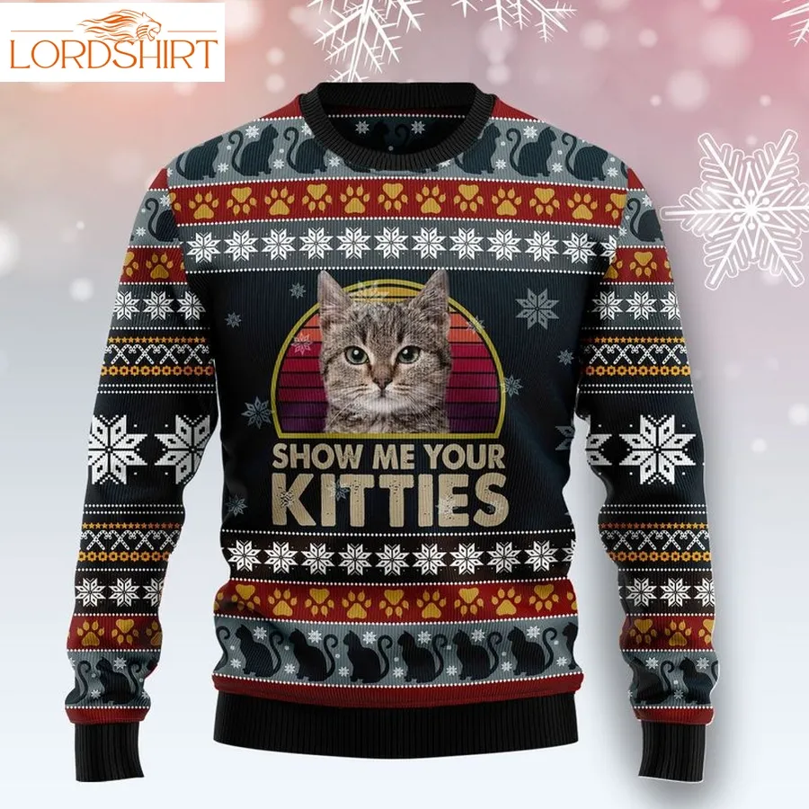 Cat Show Me Your Kitties Ugly Sweater