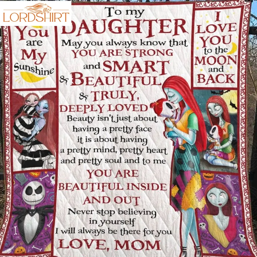 May You Always Know That You Are Strong And Smart The Nightmare Before Christmas 3D Quilt Blanket