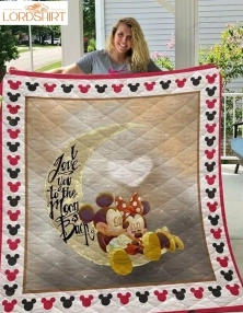 Mickey And Minnie Love Moon And Back Quilt Blanket