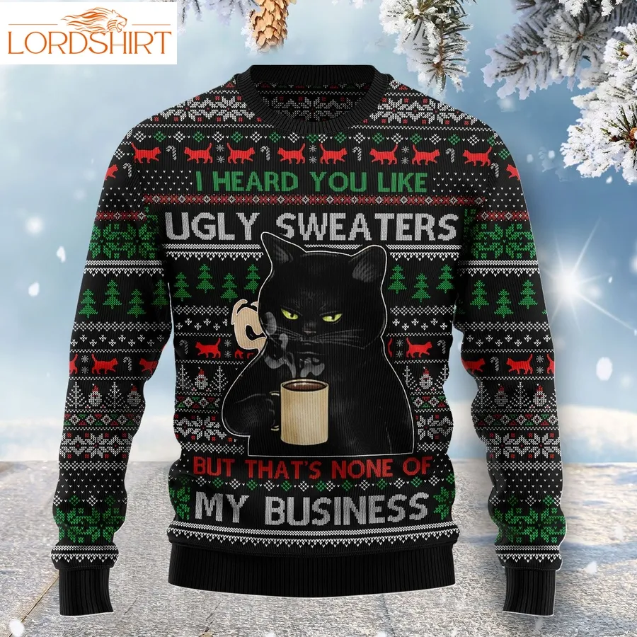 None Of My Business Black Cat Tg51029 Ugly Christmas Sweater