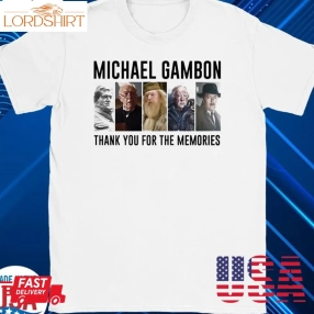 Rest In Peace Michael Gambon We Never Forget You 1940 2023 Shirt Shirt