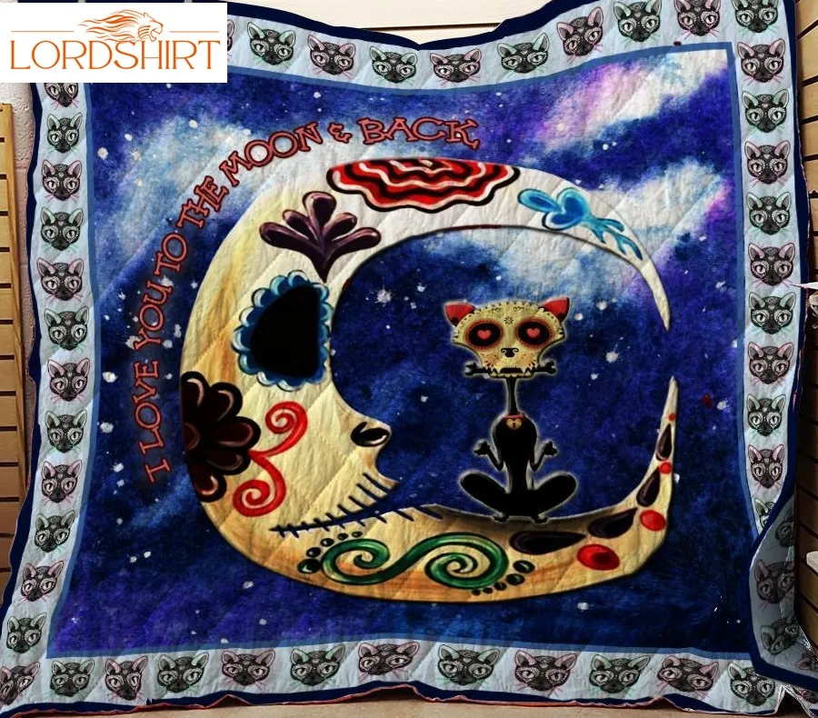 Skull Cat And Moon I Love You To The Moon Quilt Blanket Great Customized Gifts For Birthday Christmas Thanksgiving Perfect Gifts For Cat Lover