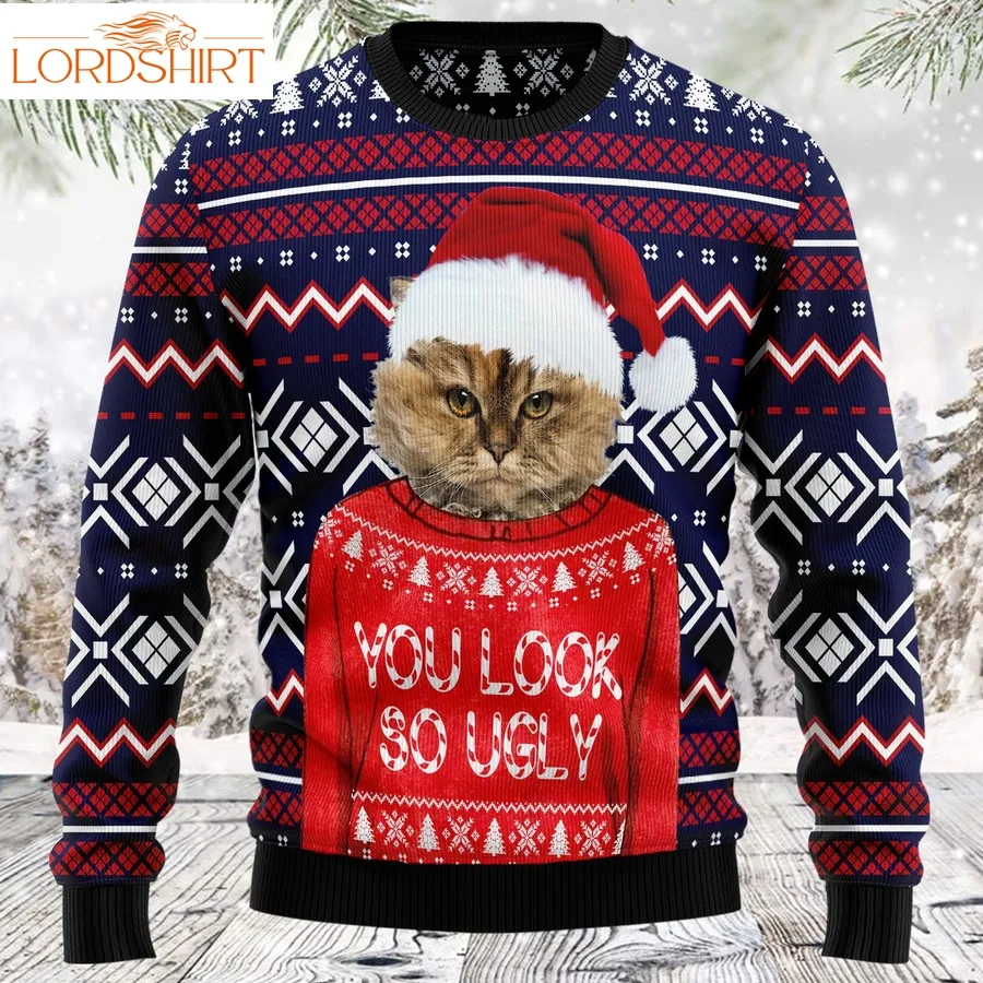 You Are So Ugly Custom Photo Tt89127 Unisex Womens And Mens, Couples Matching, Friends, Cat Lover, Cat Mom, Cat Dad