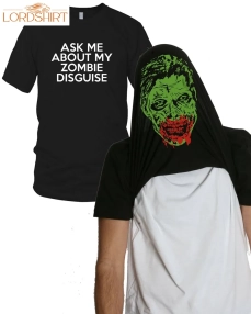 Ask Me About My Zombie Disguise Flip Men's Tshirt