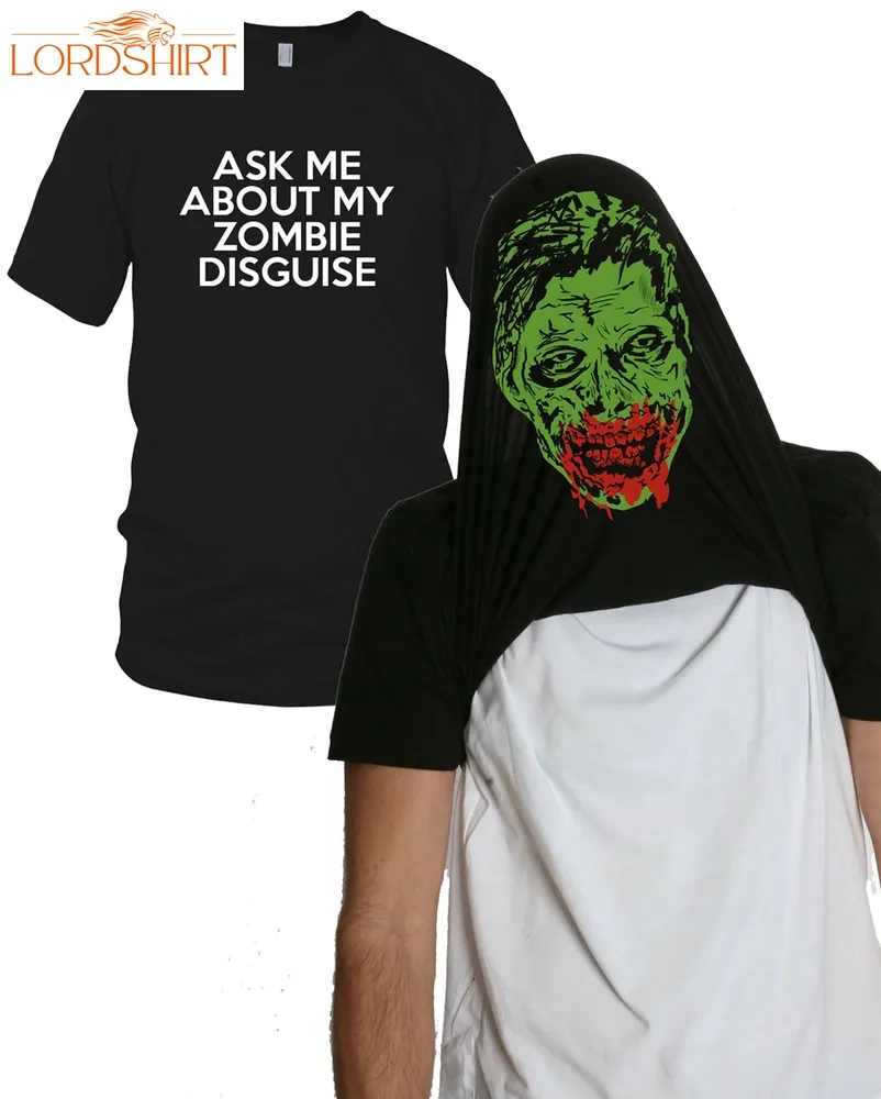 Ask Me About My Zombie Disguise Flip Men's Tshirt