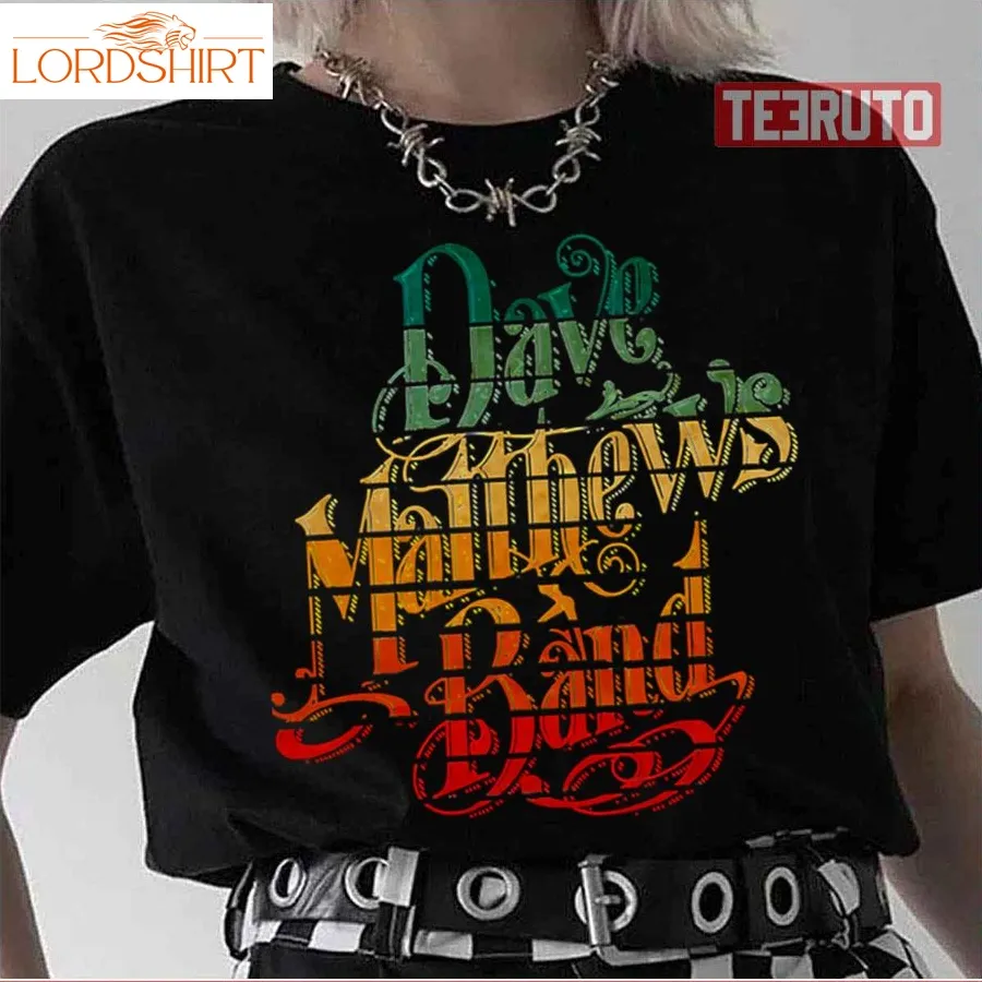 90S Legends Dave Matthews Band Unisex T Shirt