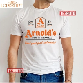 Arnold's Drive In As Seen On Happy Days Unisex T Shirt