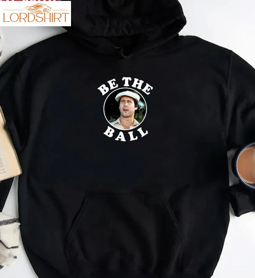 Be The Ball Billy Madison Unisex Hoodie