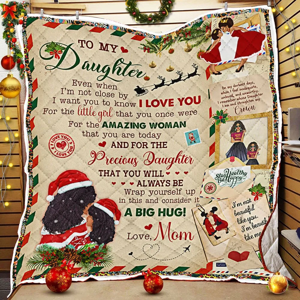 Black Daughter Quilt Blanket For The Little Girl For The Amazing Woman Love Mom