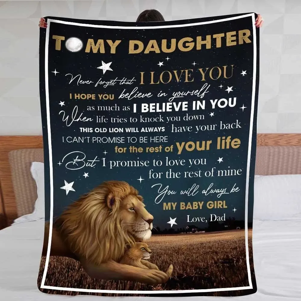 Blanket Dad To Daughter Lion Never Forget That I Love You To My Daughter Blanket From Dad