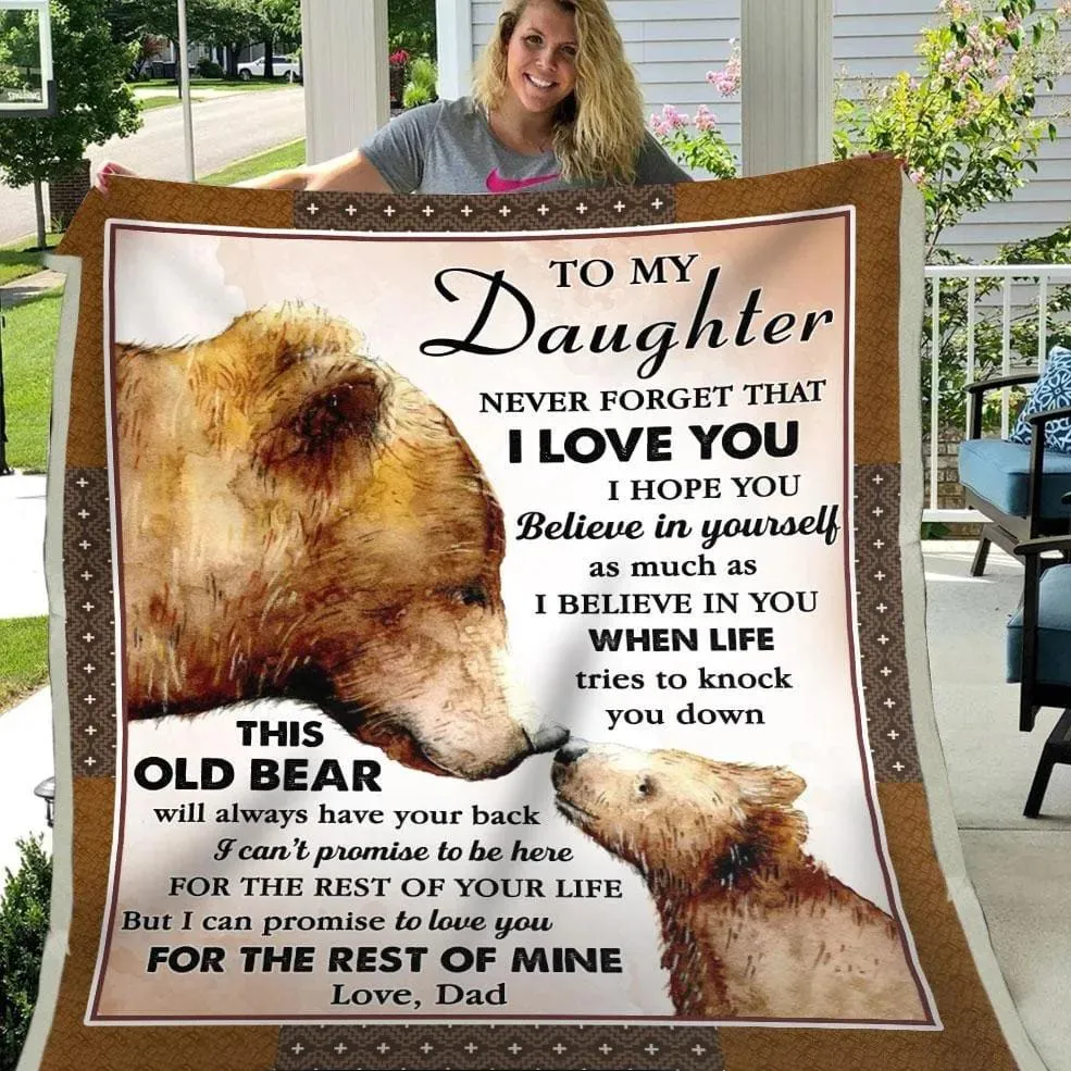 Blanket Dad To Daughter, To My Daughter Blanket From Dad Blanket Bear Art, Meaningful Gifts For Daughter From Dad