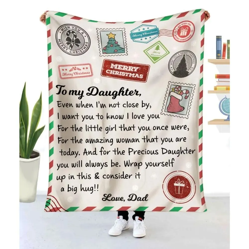 Blanket Dad To Daughter, To My Daughter Blanket From Dad I Want You To Know I Love You, Meaningful Gifts For Daughter From Dad