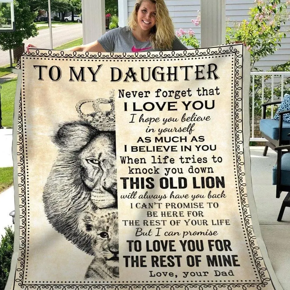 Blanket Gift For Daughter Lion Art Never Forget That I Love You   To My Daughter Blanket From Dad