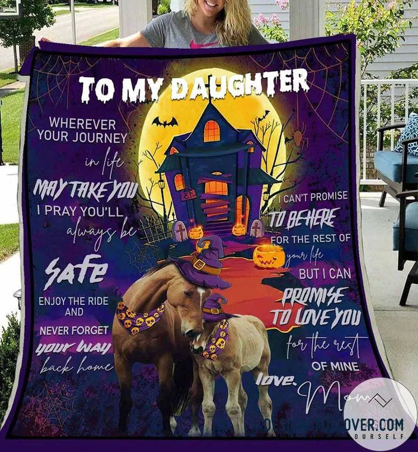 Halloween Horses My Daughter Promise Love The Rest Of Mine Fleece Blanket