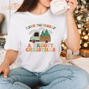 Have Yourself A Groovy Christmas T-shirt Retro Christmas